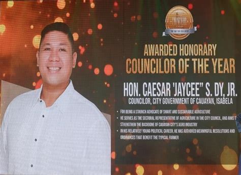 mayor jaycee dy|CITY COUNCILOR CAESAR JAYCEE DY, JR. CONFERRED AS .
